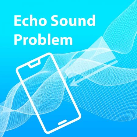 Echo sound problem